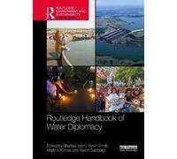 Routledge Handbook of Water Diplomacy (Routledge Environment and Sustainability Handbooks)