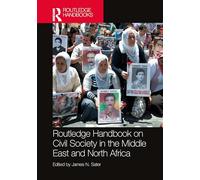 Routledge Handbook on Civil Society in the Middle East and North Africa