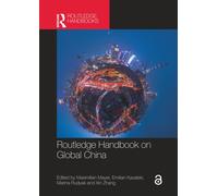 Routledge Handbook on Global China