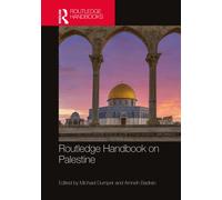 Routledge Handbook on Palestine