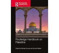 Routledge Handbook on Palestine