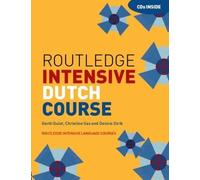 Routledge Intensive Dutch Course – Routledge Intensive Language Courses