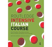 Routledge Intensive Italian Course (Routledge Intensive Language Courses)