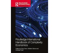 Routledge International Handbook of Complexity Economics