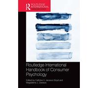 Routledge International Handbook of Consumer Psychology (Routledge International Handbooks)