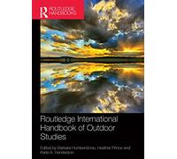 Routledge International Handbook of Outdoor Studies (Routledge International Handbooks)