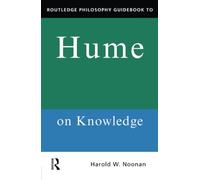Routledge Philosophy GuideBook to Hume on Knowledge – Routledge Philosophy Guidebooks