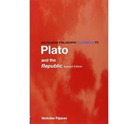 Routledge Philosophy GuideBook to Plato and the Republic