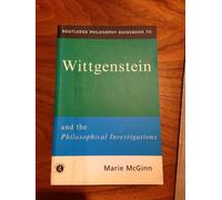Routledge Philosophy GuideBook to Wittgenstein and the Philosophical Investigations