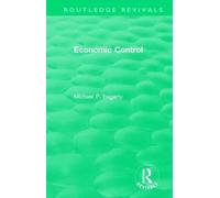 Routledge Revivals: Economic Control (1955)