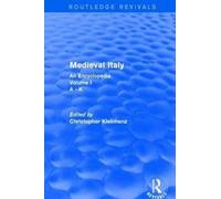 Routledge Revivals: Medieval Italy (2004) : An Encyclopedia - Volume I