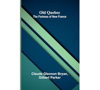 Routledge rides alone: The Fortress of New France
