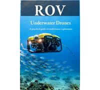 Rov Underwater Drones: Photography, fishing, Reserch and Exploration