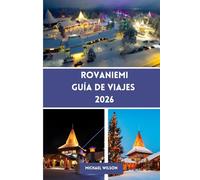 Rovaniemi Guía de viajes 2026