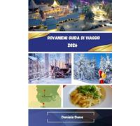 Rovaniemi Guida di viaggio 2026