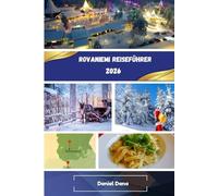 Rovaniemi Reiseführer 2026