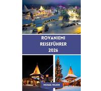 ROVANIEMI Reiseführer 2026