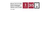 Rover 3 & 3.5 Litre Saloon and Coupe Parts Catalogue