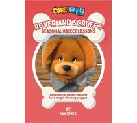Rover and Scruff's Seasonal Object Lessons
