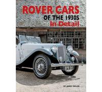 Rover Cars of the 1930s In Detail