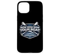 Row Row Row Your Boat Aggressively Funny Rowing Crew Team Case for iPhone 15 Plus
