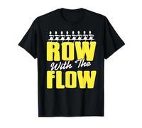 Row with The Flow Rhythm Power for Crew Rowers T-Shirt