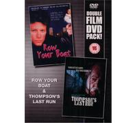 Row Your Boat - Thompson's Last Run