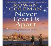 Rowan Coleman Never Tear Us Apart Paperback Book in White Rowan Coleman White