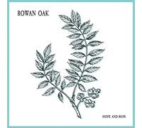 Rowan Oak - Hope And Ruin EP (Lim.ed/Silk Screen B-Side) [VINYL]