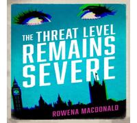 Rowena Macdonald The Threat Level Remains Severe Paperback Book in White Rowena Macdonald White
