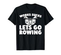 Rower Boat Sculling - Row Rowing T-Shirt