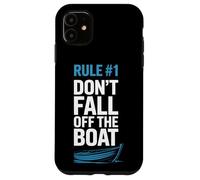 Rowers Rule Number One Dont Fall Off The Boat Rowing Team Case for iPhone 11
