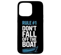 Rowers Rule Number One Dont Fall Off The Boat Rowing Team Case for iPhone 15 Pro Max