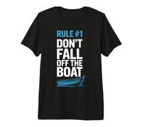 Rowers Rule Number One Dont Fall Off The Boat Rowing Team Premium T-Shirt
