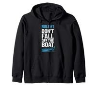 Rowers Rule Number One Dont Fall Off The Boat Rowing Team Zip Hoodie