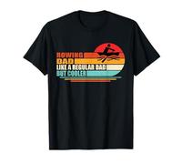 Rowing Dad Like a Regular Daddy But Cooler Row Fathers Day T-Shirt
