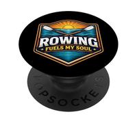 Rowing Fuels My Soul Row Team Athlete Lover Motto Saying PopSockets Adhesive PopGrip