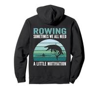 Rowing Sometimes We All Need A Little Motivation Mosasaurus Pullover Hoodie