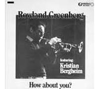 Rowland Greenberg - Portrait of a Norwegian Jazz..