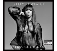Rowland Kelly - Talk A Good Game