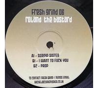 Rowland The Bastard - Sordid Sister