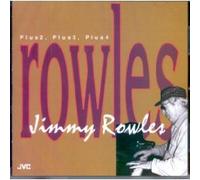 Rowles, Jimmy - Plus 2 Plus 3 Plus 4