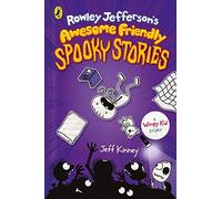 Rowley Jeffersons Awesome Friendly Spooky Stories (Rowley Jeffersons Journal)