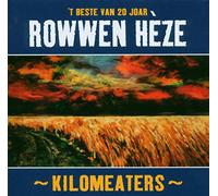 Rowwen Heze - Kilomeaters-Beste Van 20