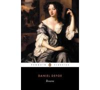 Roxana, Or The Fortunate Mistress (Penguin Classics)