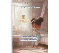 Roxane et Axro - entre deux univers -: Roxane est malade (Les quotidiennes de Roxane et d'Axro)