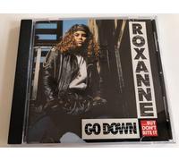 Roxanne - Go Down (But Don'T Bite It)