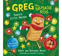 Roxanne Hoyle Greg the Sausage Roll: Santa's Little Helper Paperback Book Roxanne Hoyle Multicolor