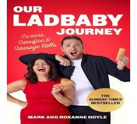 Roxanne Hoyle Our LadBaby Journey Paperback Book Roxanne Hoyle Multicolor