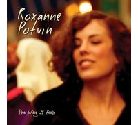 Roxanne Potvin - Way It Feels